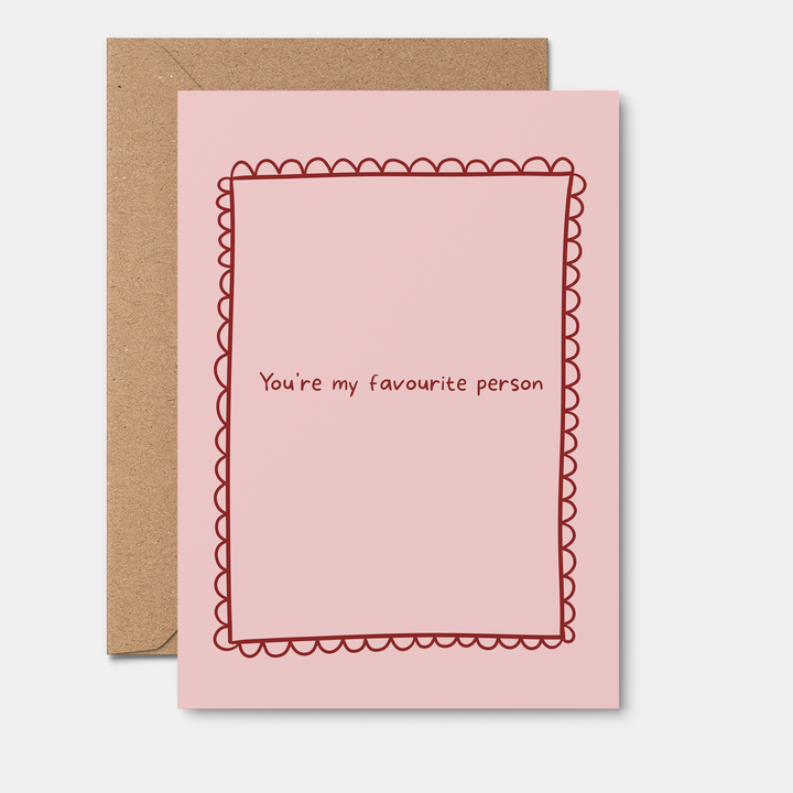 Felicitare · My Favourite Person